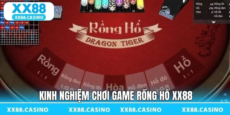 Tìm hiểu một số chiến thuật chơi rồng hổ XX88 thắng lớn